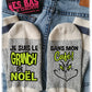 JE SUIS LE GRINCH DE NOEL SANS MON CAFÉ! - lesbasdisabelle.com