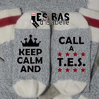 KEEP CALM CALL A T.E.S. - lesbasdisabelle.com