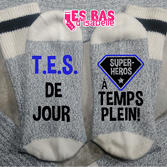T.E.S. DE JOUR, SUPER-HÉROS À TEMPS PLEIN - lesbasdisabelle.com