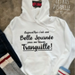 UNE BELLE JOURNÉE POUR ME LAISSER TRANQUILLE! - lesbasdisabelle.com