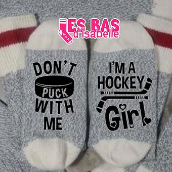 DON'T PUCK WITH ME, I'M A HOCKEY GIRL - lesbasdisabelle.com